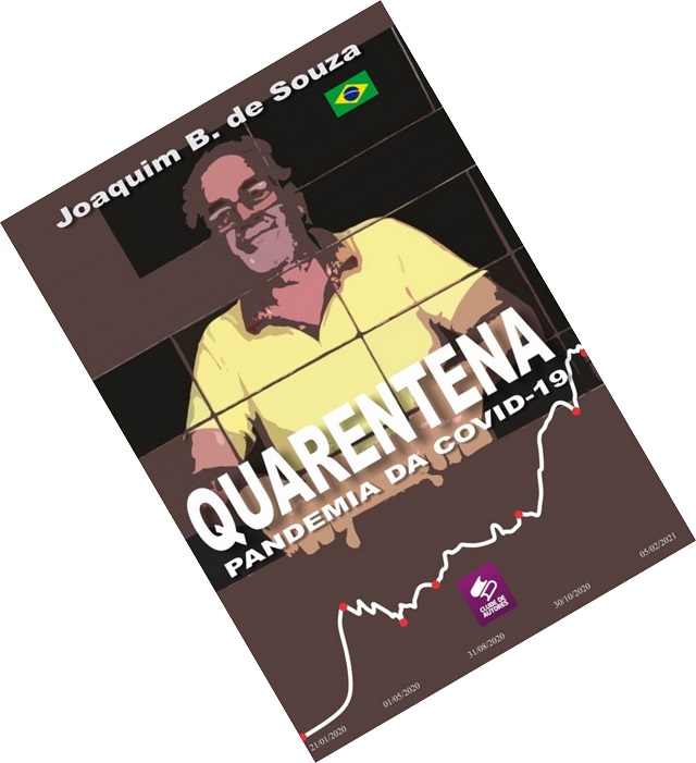 Livro Quarentena a Pandemia da Covid-19 Livro Quarentena a Pandemia da Covid-19